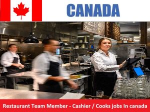 Restaurant Team Member - Cashier Cooks jobs In canada