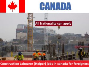 Construction Labourer And Helper jobs in canada for foreigners