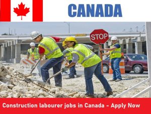 Construction labourer jobs in Canada - Apply Now