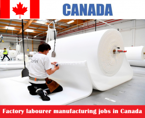Factory labourer manufacturing jobs in Canada