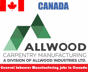 General Labourer Manufacturing jobs in Canada