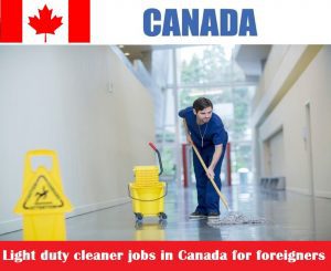 Light duty cleaner jobs in Canada for foreigners