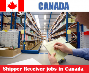 Shipper Receiver jobs in Canada for foreigners