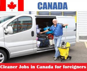 Cleaner Jobs in Canada for foreigners