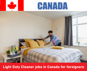 Light Duty Cleaner jobs in Canada for foreigners