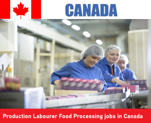 50 Production Labourer Food Processing jobs in Canada