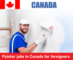 Painter jobs in Canada for foreigners